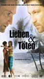 Lieben und Töten (2006) Nacktszenen