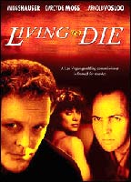 Living to Die 1990 film nackten szenen