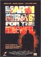 Mardi Gras for the Devil 1993 film nackten szenen