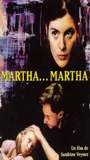 Martha... Martha 2001 film nackten szenen
