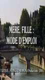 Mère, fille: mode d'emploi (2002) Nacktszenen