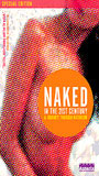 Naked in the 21st Century (2004) Nacktszenen