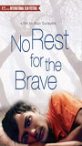 No Rest for the Brave 2003 film nackten szenen