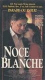 Noce blanche 1989 film nackten szenen