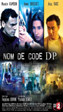 Nom de code: DP 2005 film nackten szenen