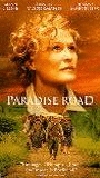 Paradise Road 1997 film nackten szenen