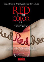 Red Is the Color of 2007 film nackten szenen
