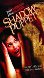 Shadow Puppets 2007 film nackten szenen