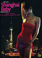 Shanghai Baby (2007) Nacktszenen