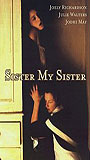 Sister My Sister 1994 film nackten szenen