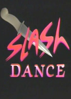Slash Dance 1989 film nackten szenen