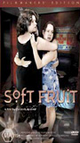 Soft Fruit (1999) Nacktszenen