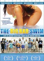 The Big Bad Swim 2006 film nackten szenen