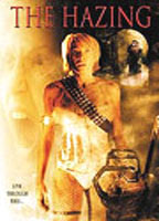 The Hazing (AKA DEAD SCARED) 2004 film nackten szenen