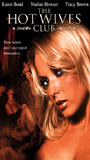 The Hot Wives Club (2005) Nacktszenen