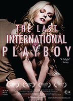 The Last International Playboy 2008 film nackten szenen