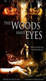 The Woods Have Eyes 2007 film nackten szenen