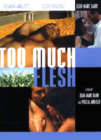 Too Much Flesh (2000) Nacktszenen