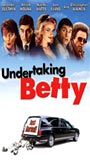 Undertaking Betty (2002) Nacktszenen