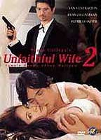 Unfaithful Wife 2 1999 film nackten szenen