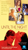 Until the Night (2004) Nacktszenen