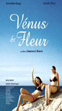 Venus And Fleur 2004 film nackten szenen