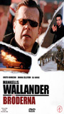 Wallender: Bröderna (2005) Nacktszenen