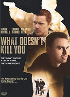 What Doesn't Kill You (2008) Nacktszenen