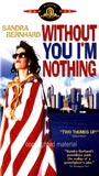 Without You I'm Nothing 1990 film nackten szenen