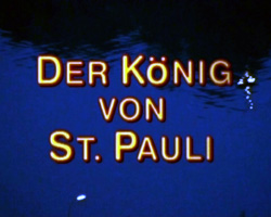 Der König von St. Pauli 1998 - 0 film nackten szenen