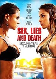 Sexo, mentiras y muertos 2011 film nackten szenen